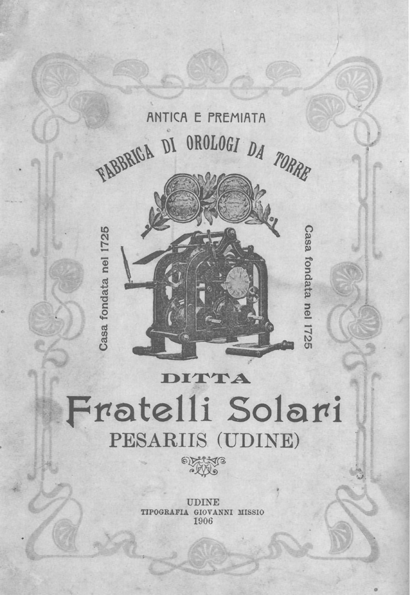 Frontespizio del Libricino di testo del 1906 sulla storia della ditta “Fratelli Solari” di Pesariis nata nel 1725